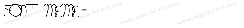 FONT MEME字体转换